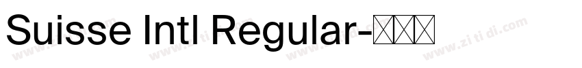 Suisse Intl Regular字体转换